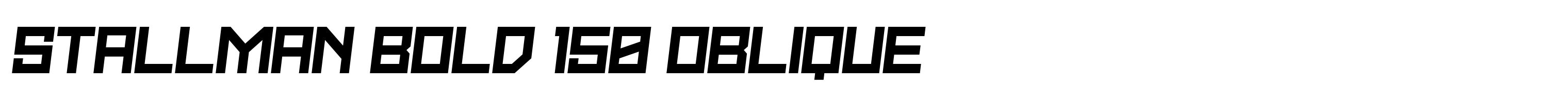 Stallman Bold 150 Oblique